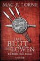 Mac P. Lorne | Das Blut des Löwen | Taschenbuch | Deutsch (2018) | 688 S.