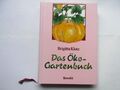 Das Öko-Gartenbuch, Brigitta Klotz