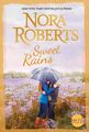 Nora Roberts | Sweet Rains | Taschenbuch | Deutsch (2015) | 464 S. | Reverie