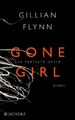 Gone Girl - Das perfekte Opfer: Roman von Flynn, Gillian