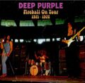 Deep Purple – Fireball On Tour 1971 - 1972 cd rare import factory cd new not sea