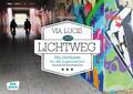 Via Lucis: der Lichtweg Stephan Sigg Lehr-, Lern-, Bildkarten 15 S. Deutsch 2015