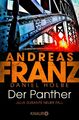 Der Panther | Andreas Franz (u. a.) | Julia Durants neuer Fall | Taschenbuch