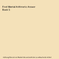 First Mental Arithmetic Answer Book 5, Ann Montague-Smith