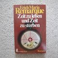 Zeit Zu Leben Und Zeit Zu Sterben. Roman Buch Erich Maria Remarque | Akzeptabel