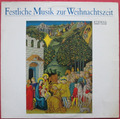 Festliche Musik zur Weihnachtszeit LP Vinyl Bach / Telemann / Händel / Fasch u.m