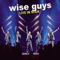 Wise Guys - Live In Wien [2 CDs]