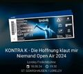 2x Tickets Kontra K 18.08.24 Open Air Loreley St.Goarshausen - Stehplatz