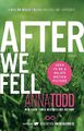 After We Fell - Anna Todd -  9781476792507