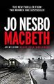 Macbeth von Nesbo, Jo | Buch | Zustand sehr gut