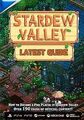 Stardew Valley LATEST GUIDE: Everything you need to... | Buch | Zustand sehr gut