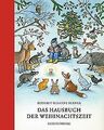 Das Hausbuch der Weihnachtszeit: Geschichten, Lieder und... | Buch | Zustand gut