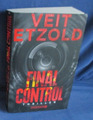Final Control, Veit Etzold - Polit-Thriller