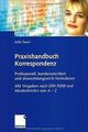 Praxishandbuch Korrespondenz: Professionell, kundenorien... | Buch | Zustand gut