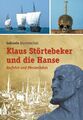 Klaus Störtebeker und die Hanse