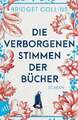 Die verborgenen Stimmen der Bücher Collins, Bridget  Buch