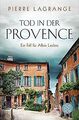 Tod in der Provence: Ein Fall für Commissaire Leclerc vo... | Buch | Zustand gut