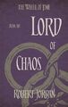 Lord Of Chaos: Book 6 of the Wheel of Time by Jordan, Robert 0356503879