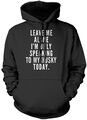 Leave Me Alone I'm Only Talking To My Husky Unisex Hoodie