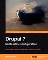 Matt Butcher | Drupal 7 Multi Sites Configuration | Taschenbuch | Englisch