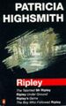 The Ripley Omnibus: "Talented Mr.Ripley", "Ripley Underground", "Ripley's Game",