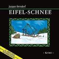 Eifel-Schnee von Jacques Berndorf (Autor), Jacques ... | Buch | Zustand sehr gut