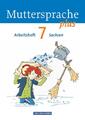 Muttersprache plus 7. Schuljahr. Arbeitsheft Sachsen | Karin Mann (u. a.) | Buch