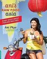 Ani's Raw Food Asia: Easy East-West Fusion Recipes ... | Buch | Zustand sehr gut