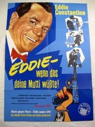 EDDIE - WENN DAS DEINE MUTTI WÜßTE -Poster Plakat- Eddie Constantine Guy Lefranc