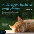 Katzengeschichten zum Hören: 5 Hörbücher für Katzenfreunde. 7 CDs 5 Hörbücher fü