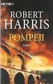 Pompeji: Roman: platinum edition von Harris, Robert | Buch | Zustand gut