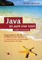 Java ist auch eine Insel - Java 1.4 Programmieren lernen - Ullenboom