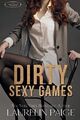 Dirty Sexy Games: 2 (Dirty Games), Paige, Laurelin