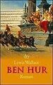 Ben Hur: Roman: Eine Erzählung aus der Zeit Chris... | Buch | Zustand akzeptabel