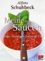 Meine Saucen. Dips, Dressings, Salsas und Co. von A... | Buch | Zustand sehr gut