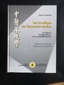 Grundlagen der chinesischen Medizin von Maciocia, Giovanni TCM Lehrbuch Fachbuch