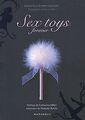 Sex toys, forever von Bertrand Ferrier | Buch | Zustand sehr gut