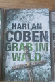 Das Grab im Wald von Coben, Harlan - Psychothriller (2020)- Pp