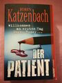 Der Patient von John Katzenbach | Taschenbuch | Thriller
