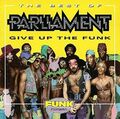 Parliament - The Best Of Parliament: Give Up The Funk - Parliament CD E1VG