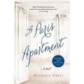 Eine Pariser Wohnung: Ein Roman - 9781250067777, Taschenbuch, Michelle Giebel
