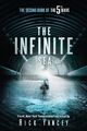 The 5th Wave 2. The Infinite Sea, Rick Yancey