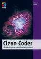 Clean Coder | Robert C. Martin | Taschenbuch | mitp Professional | 216 S. | 2014
