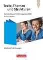 Texte, Themen und Strukturen 11. Schuljahr - Nordrhein-Westfalen - Zentrale Klau