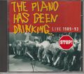 The Piano Has Been Drinking - Live 1989-93 CD Chlodwig Musik 1993