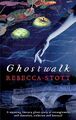 Ghostwalk Stott, Rebecca: