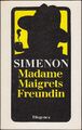 Madame Maigrets Freundin: Band 34 Softcover (Diogenes 1986, 20713) Z 1-2