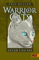 Erin Hunter Warrior Cats Staffel 1/02. Feuer und Eis