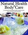 Neal's Yard Remedies Natural Health and Body Care von Ro... | Buch | Zustand gut