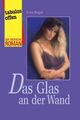 Das Glas an der Wand (Der erotische Roman) Cora, Siegel: